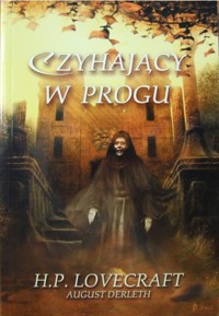 Czyhający w progu - August Derleth, H.P. Lovecraft - ebook