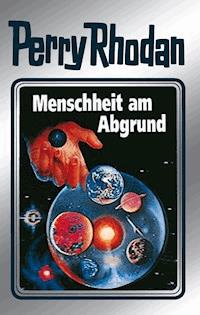 Perry Rhodan 45: Menschheit am Abgrund (Silberband) - Clark Darlton - ebook