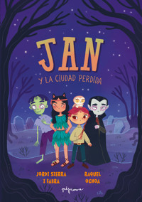 Jan y la Ciudad Perdida - Jordi Sierra i Fabra - ebook