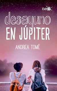 Desayuno en Júpiter - Andrea Tomé - ebook