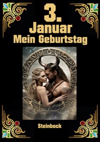 3. Januar, mein Geburtstag - Andreas Kühnemann - ebook