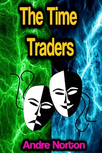The Time Traders - Andre Norton - ebook