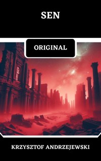 Sen Original - Krzysztof Andrzejewski - ebook