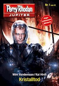 Jupiter 1: Kristalltod -  Wim Vandemaan - ebook