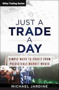 Just a Trade a Day - Michael Jardine - ebook