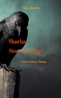 Skurka Stormbrygger - Nicola Hölderle - ebook