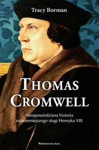 Thomas Cromwell - Tracy Borman - książka