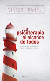 La psicoterapia al alcance de todos - Victor Frankl - ebook