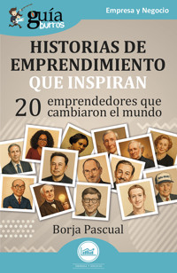 GuíaBurros: Historias de emprendimiento que inspiran - Borja Pascual - ebook