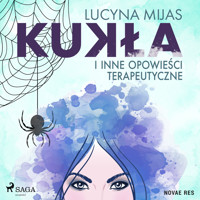 Kukła i inne opowieści terapeutyczne - Lucyna Mijas - audiobook + książka