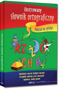 Ilustrowany słownik ortograficzny - Szary Lucyna - książka