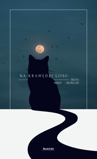 Na krawędzi losu - Beata Marut-Nojmiler - ebook