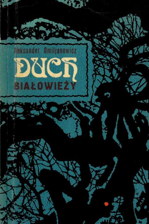 Okładka książki Duch Białowieży