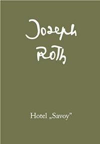 Hotel "Savoy" - Joseph Roth - książka