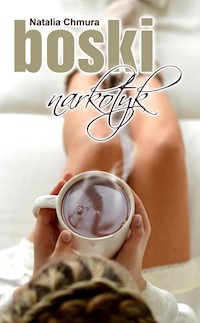 Boski narkotyk - Chmura Natalia - książka