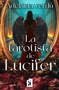 La tarotista de Lucifer - Adelaida Verdú - ebook