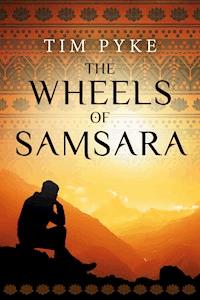 The Wheels of Samsara - Tim Pyke - ebook