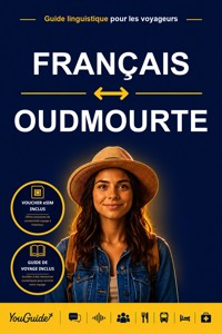 The Language Guide for Travelers - French to Udmurt - YouGuide - ebook