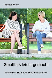 Smalltalk leicht gemacht - Thomas Werk - ebook