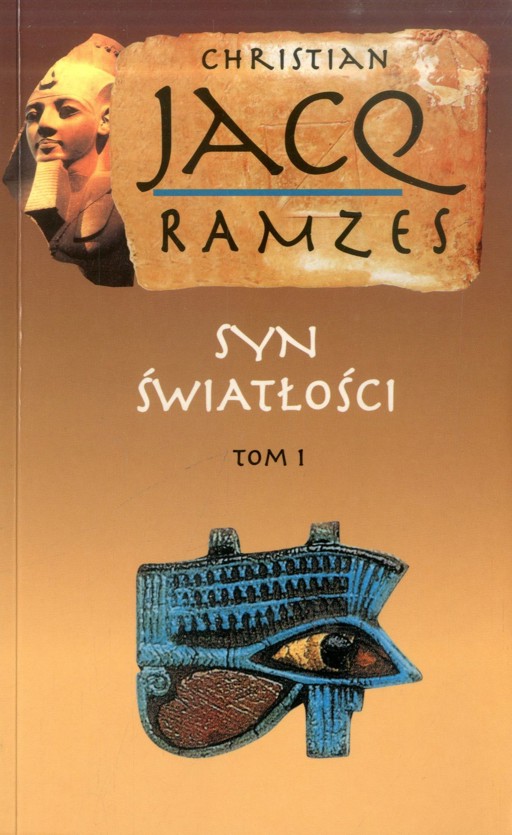 Okładka książki Ramzes (1). Syn Światłości