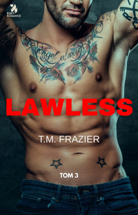 Lawless - T. M. Frazier - ebook + audiobook
