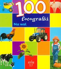 100 fotografii Na wsi -  - książka