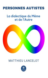 Personnes autistes - Matthieu Lancelot - ebook
