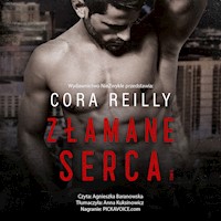 Złamane serca - Reilly Cora - ebook + audiobook