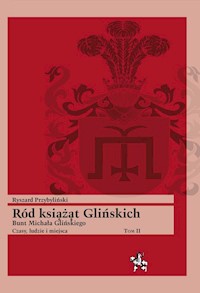 Ród książąt Glińskich - Przybyliński Ryszard - książka