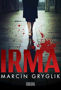 Irma - Gryglik Marcin - ebook + audiobook + książka