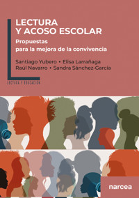 Lectura y acoso escolar - Santiago Yubero - ebook