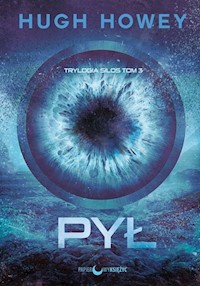Pył Tom 3 Trylogia - Hugh Howey  - książka