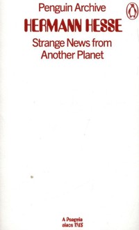 Strange News from Another Planet - Hermann Hesse - książka