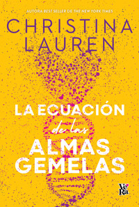 La ecuación de las almas gemelas - Christina Lauren - ebook