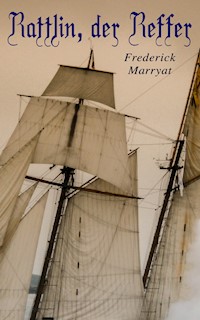 Rattlin, der Reffer - Marryat Frederick - ebook