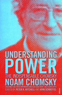 Understanding Power: The Indispensable Chomsky - Chomsky Noam - książka