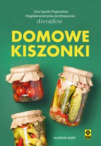 Domowe kiszonki - Sypnik-Pogorzelska Ewa, Jarzynka-Jendrzejewska Magdalena - książka
