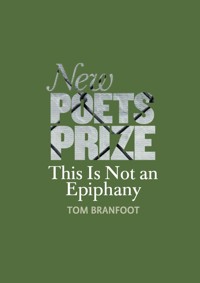 This Is Not An Epiphany - Tom Branfoot - ebook