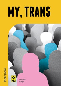 My, trans - Piotr Jacoń - ebook + książka