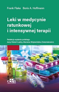 Leki w medycynie ratunkowej i intensywnej terapii -  - książka