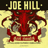 Król Smutek - Joe Hill - audiobook
