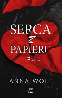 Serca z papieru - Wolf Anna - ebook + książka