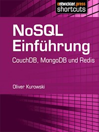 NoSQL Einführung - Oliver Kurowski - ebook