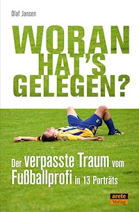 Woran hat's gelegen? - Olaf Jansen - ebook