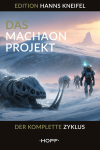 Das Machaon-Projekt - Hanns Kneifel - ebook