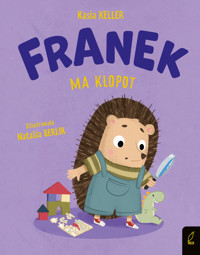 Franek ma kłopot - Katarzyna Keller - książka