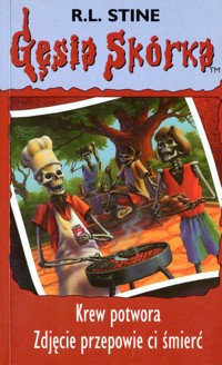 Gęsia skórka. Tom 3 i 4. Krew potwora. Zdjęcie przepowie ci śmierć - R L Stine - ebook