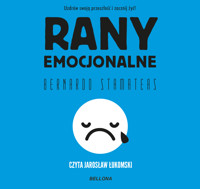 Rany emocjonalne - Bernardo Stamateas - ebook + audiobook + książka