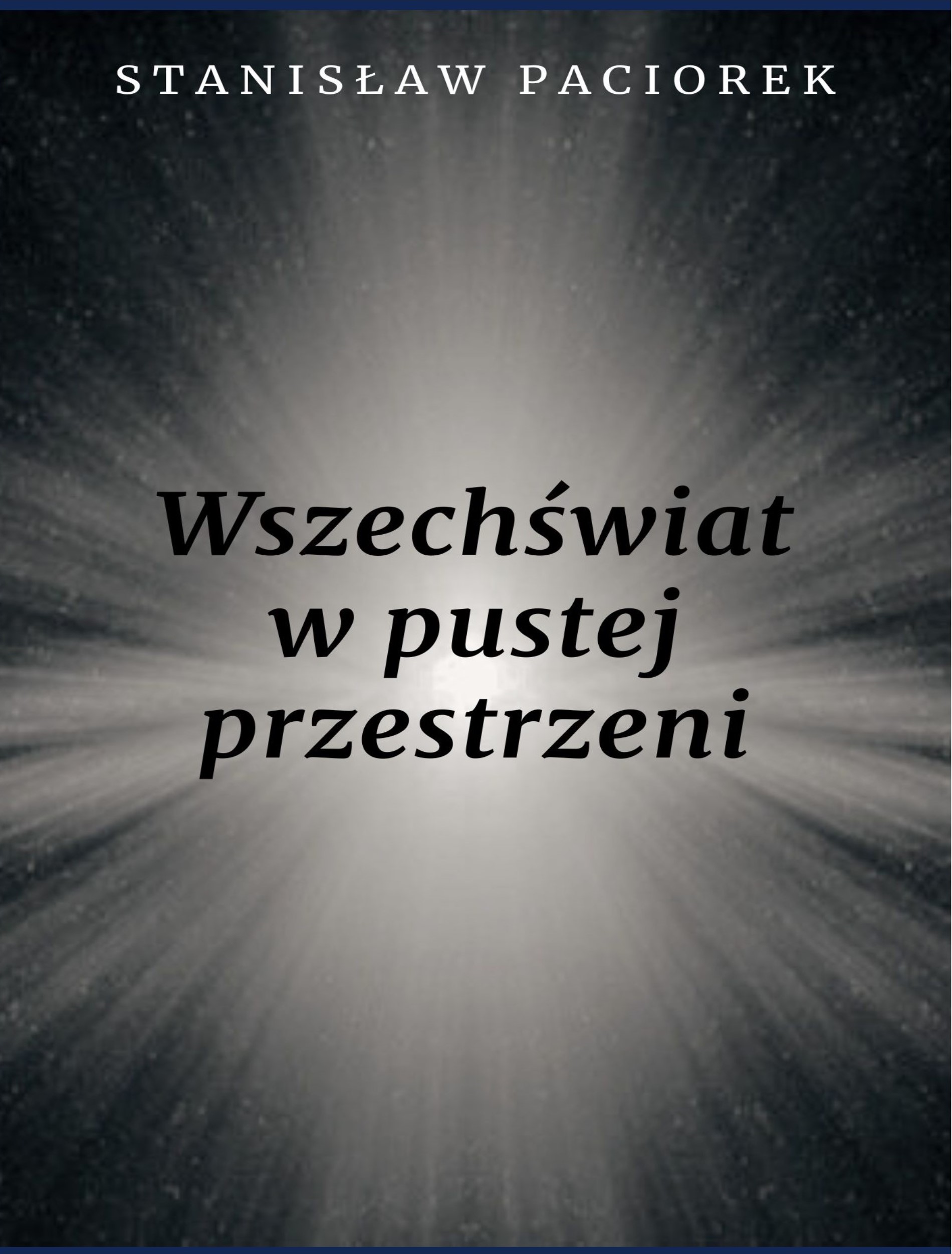 Wszechświat w pustej przestrzeni