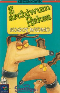 Z archiwum Reksa. Kogut widmo - Shoo Rayner - ebook